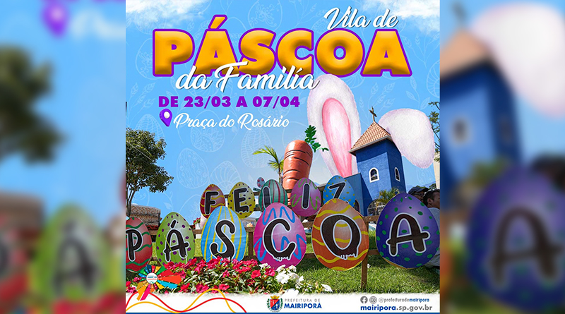 Prefeitura promove a Vila de Páscoa na praça do Rosário
